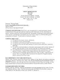 Music appreciation this course will focus on enhancing the students' enjoyment and understanding of all aspects of music. Music Appreciation Syllabus Musical Forms Test Assessment