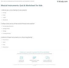 Oct 24, 2021 · get ready for some awesome music trivia questions and answers. Musical Instruments Quiz Worksheet For Kids Study Com