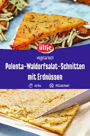 Polenta Waldorfsalat Schnitten Mit Erdnussen Rezept Rezept Lebensmittel Essen Essen Waldorf Salat