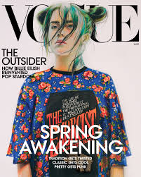 On that bombshell billie eilish cover for british vogue. How Billie Eilish Is Reinventing Pop Stardom Billie Billie Eilish Vogue Covers