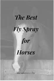 One Of The Best Horse Fly Sprays That Is Available To Horse Owners It Leaves The Horse S Coat Soft And Shiny And Repe Fly Spray For Horses Fly Spray Horse Fly
