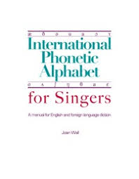 Jump to navigation jump to search. International Phonetic Alphabet For Singers