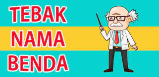 Sebutkan 4 nama buah dalam satu detik. Telechargez Tebak Nama Benda Apk Pour Les Android Gratuit