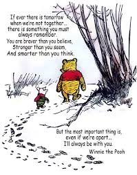 You are braver than you believe, stronger than you seem, and smarter than you think. Winnie The Pooh And Piglet Hunt With Quote Print 11 X 14 9092 Pooh Quotes Pooh And Piglet Quotes Winnie The Pooh Quotes