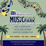 Music in the Park, Mountain House