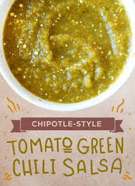 Green Chili Salsa Tomatillo Salsa Recipe Chipotle Menu Green Tomato Salsa