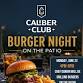 Burger Night On The Patio — Lake Erie Arms