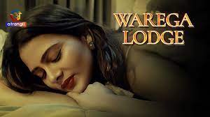 Warega Lodge hot web series online – Hot Web Series