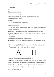 Siempre comenzamos el año con energías renovadas y con muchos propósitos de mejora.tal vez por esto, se me ha ocurrido recopilar otra serie de acertijos para comenzar el año con buen pie buena cabeza. Juegos Matematicos Para Primaria Y Secundaria