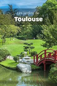 toulouse n est pas seulement rose elle est verte aussi avec pas moins de 160 parcs et jardins decouvrez les plus beaux parcs toulouse parc et jardin jardins