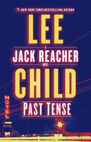 Past Tense By Lee Child On Bookbub Family Secrets Come Back To Haunt Jack Reacher In This Electrifying Thriller From Lee Child Books Past Tense Jack Reacher