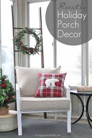 Rustic decor style is our passion we simply love rustic décor and we are committed to inspire you to design the rustic home of a living room might feel cozy because of its architecture and proportions. Rustic Holiday Porch Decor Love Grows Wild