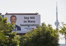 A people's party government would reduce the number of annual immigrants to between 100,000 and 150,000 (this number is lower than the current. Anti Immigration Billboards Promoting Bernier S Party Will Be Taken Down Advertising Company Says The Star