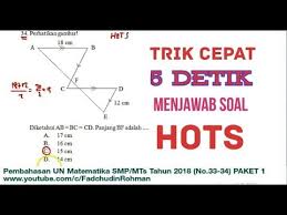 Check spelling or type a new query. Pembahasan Soal Hots Un Unbk Matematika Smp 2018 Paket 1 No 33 34 Youtube