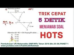 Contoh file soal uts lengkap kelas 1 6 sdmi semua mata pelajaran 20162017 berikut ini adalah kumpulan dari berbagi sumber tentang contoh soal menjodohkan bahasa indonesia smp yang bisa gunakan untuk bank soaldownloadsd dan diunduh secara gratis dengan menekan tombol download biru dibawah ini. Pembahasan Soal Hots Un Unbk Matematika Smp 2018 Paket 1 No 33 34 Youtube