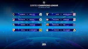 Resultado y fechas de los partidos de octavos. Sorteo De Champions League Rivales Y Cruces De Real Madrid Barcelona Atletico Y Sevilla As Com