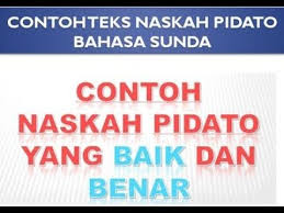 Pidato bahasa sunda singkat hikmah bulan rajab syaban dan. Contoh Biantara Bahasa Sunda Tentang Kesehatan Pendidikan