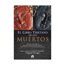 Podemos empezar aquí y ahora, a encontrar sentido a la vida. El Libro Tibetano De Los Muertos La Gran Liberacion A Traves De La Escucha En El Bardo De Guru Rinpoche Segun Karma Lingpa Pdf Gratis