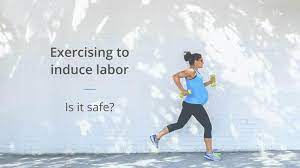 Exercises To Induce Labor Is It Safe