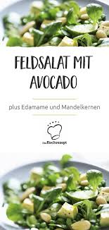 Feldsalat Mit Avocado Rezept Feldsalat Rezept Feldsalat Avocado