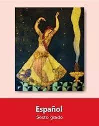 Tercer grado de primaria bloque v: Espanol Sexto Grado Nivel Primaria Ciclo Escolar 2019 2020 Libro De Texto Formato Pdf Descargar Pdf Sexto Grado Libro De Espanol Libro De Texto