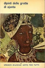 Benjamin Rowland = DIPINTI DELLE GROTTE DI AJANTA