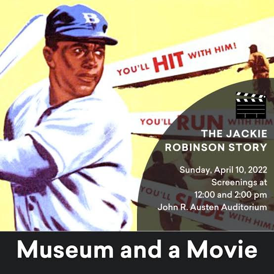 Museum and a Movie: The Jackie Robinson Story - Sigal Museum