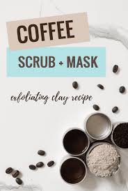 Coffee scrub benefits for skin. Cup Of Java Coffee Face Mask For Awakening Dull Skin