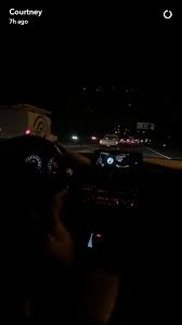Courtney S Snapchat Night Driving Late Night Drives Car Pictures