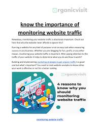 Maybe you would like to learn more about one of these? Importance Of Monitoring Website Traffic By Organic Visit Issuu