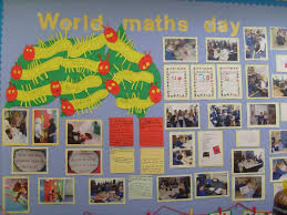A School World Maths Day Display Pudsey Waterloo Primary School Maths Display World Maths Day Maths Day