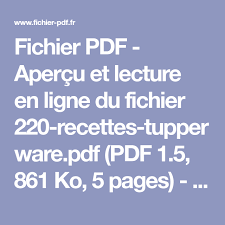Fichier Pdf Apercu Et Lecture En Ligne Du Fichier 220 Recettes Tupperware Pdf Pdf 1 5 861 Ko 5 Pages Lecture En Ligne Recette De Plat Recette Tupperware