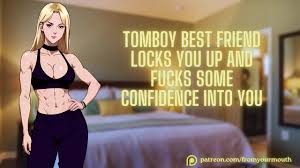 Tomboy Best Friend Locks You Up And Fucks Some Confidence Into You ❘ ASMR  Audio Roleplay