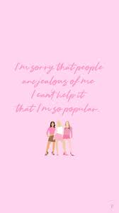 Free Mean Girls Iphone Wallpaper Girl Iphone Wallpaper Sassy Wallpaper Funny Phone Wallpaper