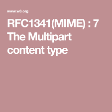 Rfc1341 Mime 7 The Multipart Content Type Content Type Syntax