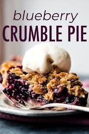 Use Up Summer S Fresh Blueberries In This Buttery Juicy And Completely Delicious Blueberry Crumble Pie T Blueberry Crumble Pie Crumble Blueberry Crumble Pie