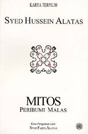Additional search options (click to show). Mitos Peribumi Malas By Syed Hussein Alatas