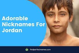 Notable persons with the last name jor. 80 Adorable Nicknames For Jordan Find Perfect Names