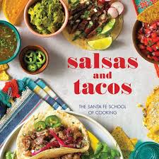 Check spelling or type a new query. Salsas And Tacos New Edition The Santa Fe School Of Cooking Curtis Susan D 9781423651635 Amazon Com Books