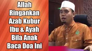 Seterusnya didoakan kepada allah untuk si mati agar dirahmati dan diberi segala kebaikan. Allah Ringankan Azab Kubur Ibu Ayah Bila Anak Membaca Doa Ini Ustaz Elias Ismail Youtube