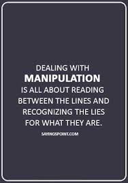 Pin On Manipulation Quotes And Sayings
