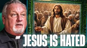Why is There So Much Hatred for Jesus?