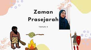 Folio sejarah tahun 4 2014. Zaman Prasejarah Tahun 4 Youtube