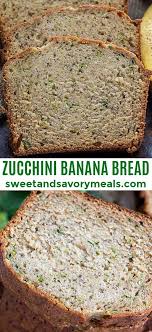 Zucchini Banana Bread Video Sweet And Savory Meals Recipe Zucchini Banana Bread Zucchini Banana Banana Bread