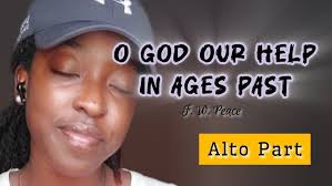 Oh God our HELP in ages Past by Fred Peace directed by Steve