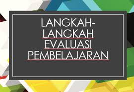 Sasaran dalam melaksanakan evaluasi pembelajaran, juga harus bckerja sama dengan semua pihak yang rencana pelaksanaan perkuliahan (rpp). Langkah Langkah Evaluasi Pembelajaran Mitra Kuliah