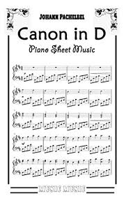 In 1671, at the age of 18, he moved to vienna (austria) where he was a student. Pachelbel S Canon In D Piano Sheet Music Kindle Edition By Music Music Arts Photography Kindle Ebooks Amazon Com