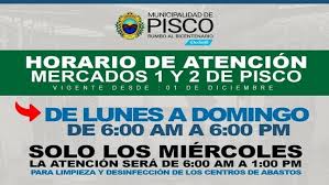 Atención presencial lunes a jueves: Nuevo Horario De Atencion De Los Mercados 1 Y 2 De Pisco Gobierno Del Peru
