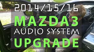 Click on the image to enlarge, and then save it to your computer by right clicking on the image. 2015 Mazda 3 Jl Audio System Upgrade Full Tutorial Youtube