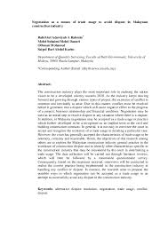 Alternative dispute resolution (adr) provides a confidential and alternative method of tackling legal disputes which avoids going to court. Pdf Negotiation As A Means Of Trade Usage To Avoid Dispute In Malaysian Construction Industry Rabiatul Adawiyah A Rahmin Academia Edu